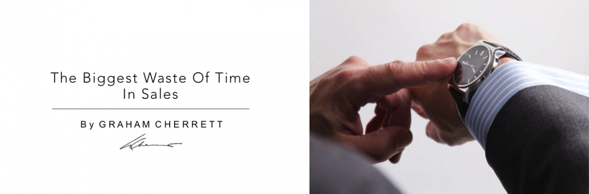 The Biggest Waste Of Time In Sales | Sales Opportunities